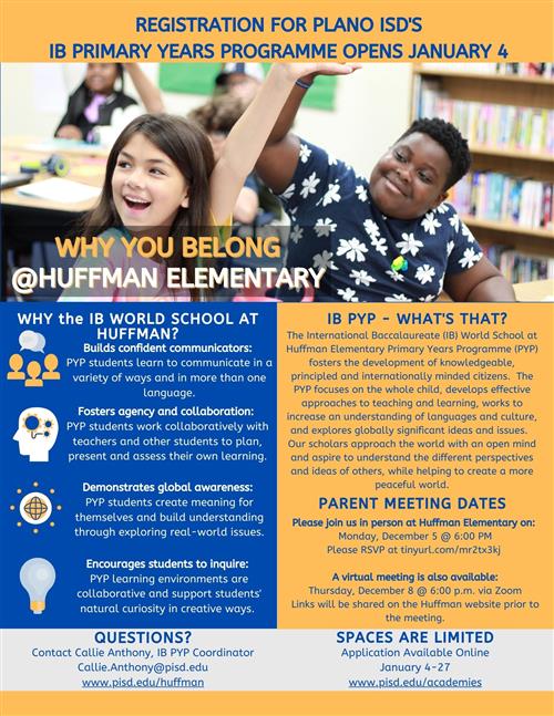 Registration for plano ISD's IB Primary Years Programme opens January 4, Parent meeting dates: in person December 5 